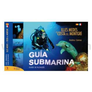 Guía Submarina Islas Medas...