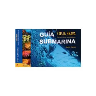 Guía Submarina Costa Brava - Andreu Llamas