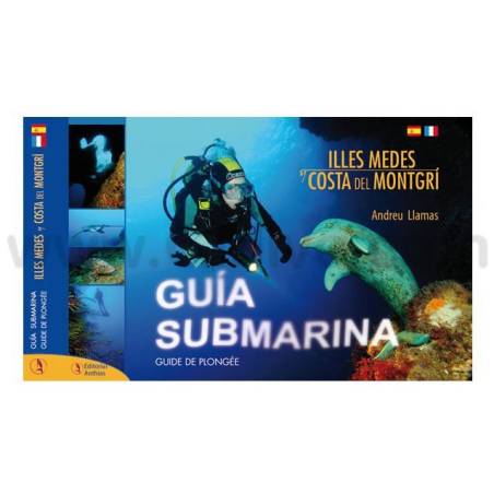Guía Submarina Islas Medas - Andreu Llamas